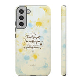'With You Through It All' Comforting Gift Phone Case