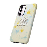 'With You Through It All' Comforting Gift Phone Case
