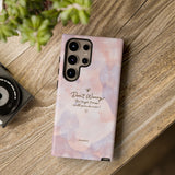 'Don't Worry, Tough Times Fade' Orchid Floral Caring Phone Case