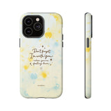 'With You Through It All' Comforting Gift Phone Case