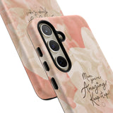 'You're Amazing Mom' Supportive Phone Case