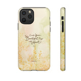 'Your Beautiful Days' iPhone & Samsung Protective Tough Case