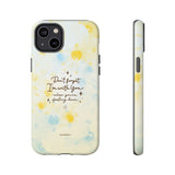 'With You Through It All' Comforting Gift Phone Case