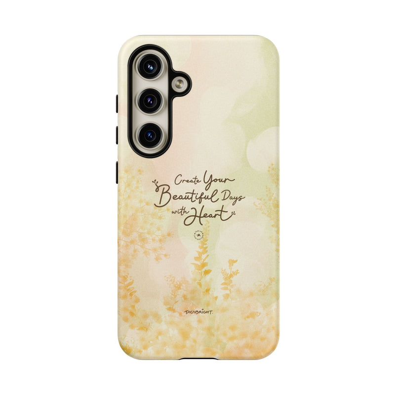 'Your Beautiful Days' iPhone & Samsung Protective Tough Case