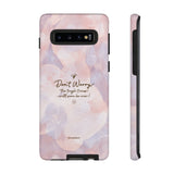 'Don't Worry, Tough Times Fade' Orchid Floral Caring Phone Case