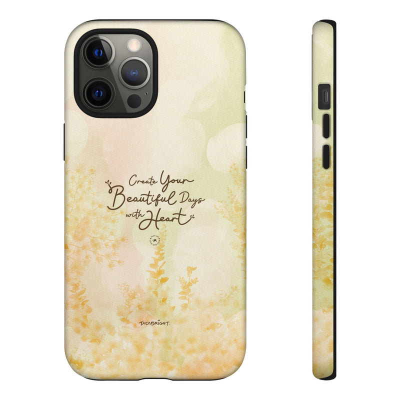 'Your Beautiful Days' iPhone & Samsung Protective Tough Case