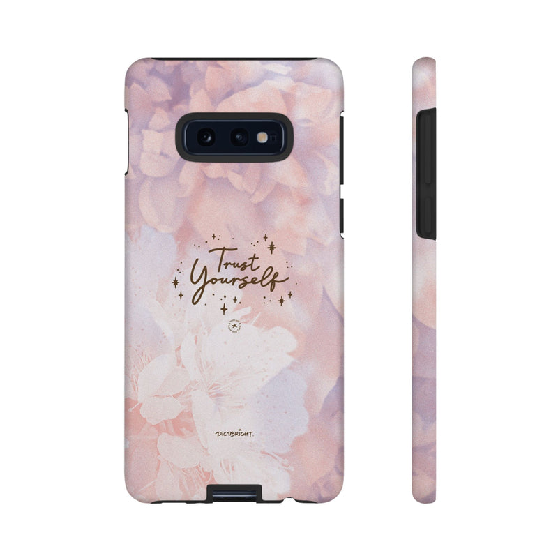 'Trust Yourself' Positive iPhone & Samsung Phone Cases