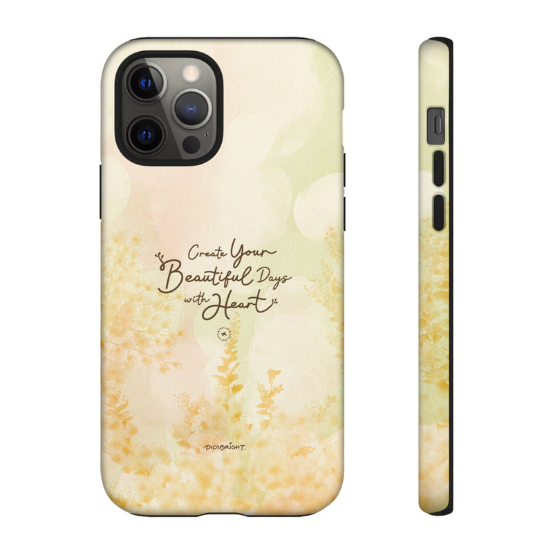 'Your Beautiful Days' iPhone & Samsung Protective Tough Case