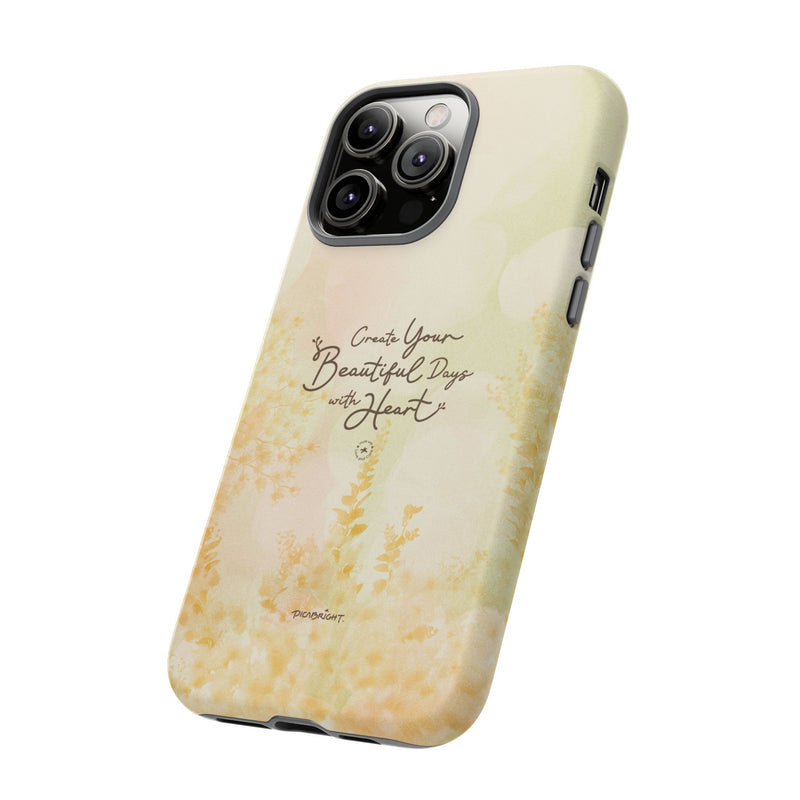 'Your Beautiful Days' iPhone & Samsung Protective Tough Case