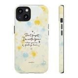 'With You Through It All' Comforting Gift Phone Case