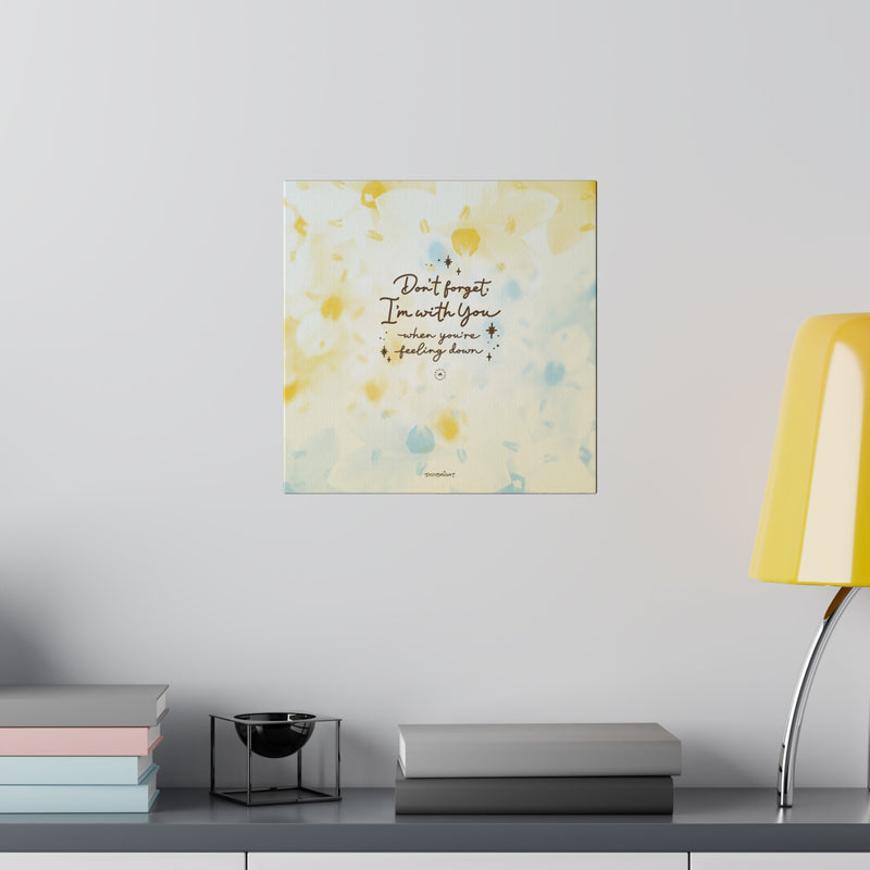 'With You Through It All' Mental Health Support Wall Canvas