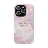 'Don't Worry, Tough Times Fade' Orchid Floral Caring Phone Case