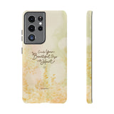 'Your Beautiful Days' iPhone & Samsung Protective Tough Case