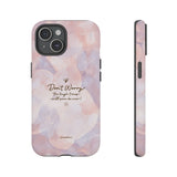 'Don't Worry, Tough Times Fade' Orchid Floral Caring Phone Case