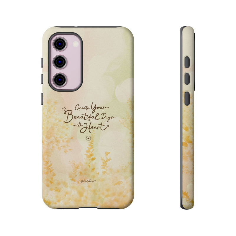 'Your Beautiful Days' iPhone & Samsung Protective Tough Case