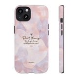 'Don't Worry, Tough Times Fade' Orchid Floral Caring Phone Case