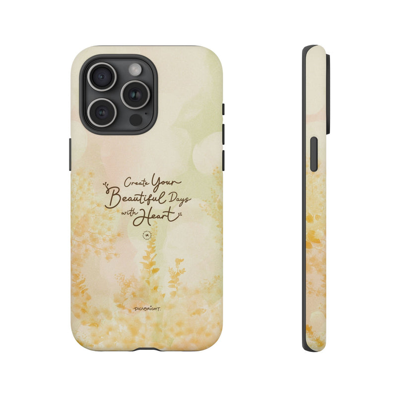 'Your Beautiful Days' iPhone & Samsung Protective Tough Case