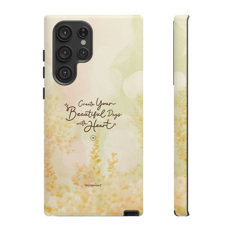 'Your Beautiful Days' iPhone & Samsung Protective Tough Case