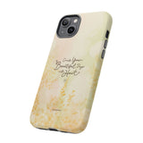 'Your Beautiful Days' iPhone & Samsung Protective Tough Case