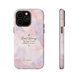 'Don't Worry, Tough Times Fade' Orchid Floral Caring Phone Case