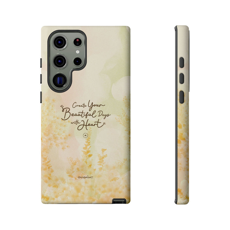 'Your Beautiful Days' iPhone & Samsung Protective Tough Case