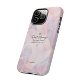 'Don't Worry, Tough Times Fade' Orchid Floral Caring Phone Case