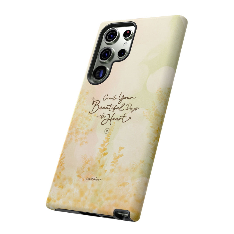 'Your Beautiful Days' iPhone & Samsung Protective Tough Case