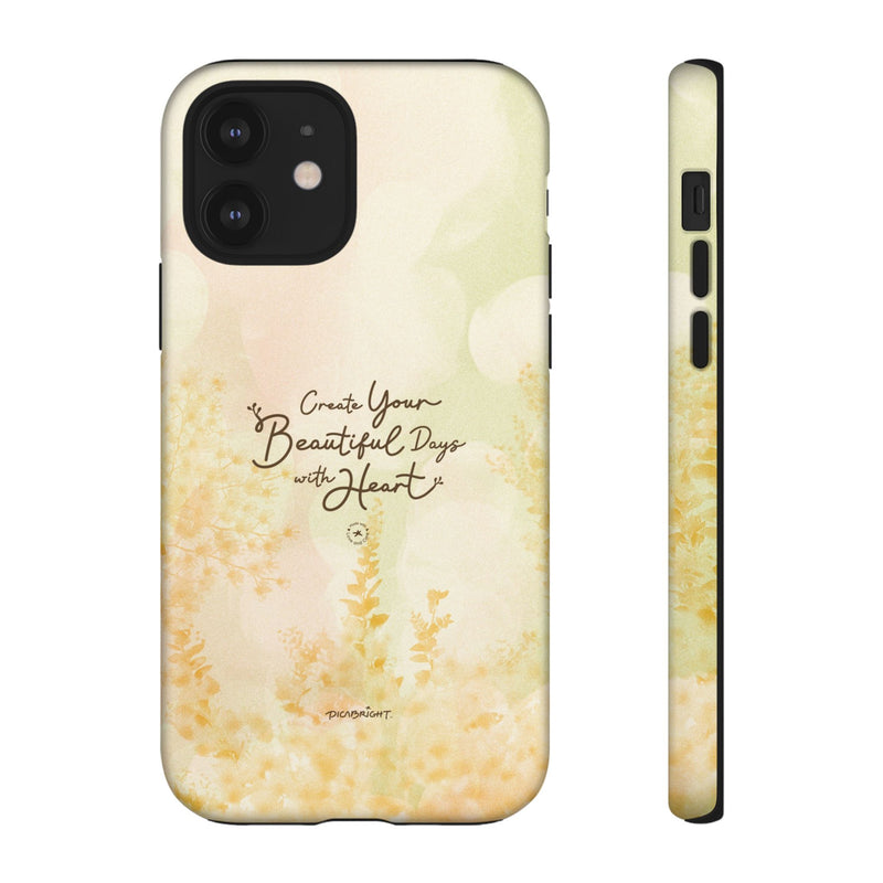 'Your Beautiful Days' iPhone & Samsung Protective Tough Case