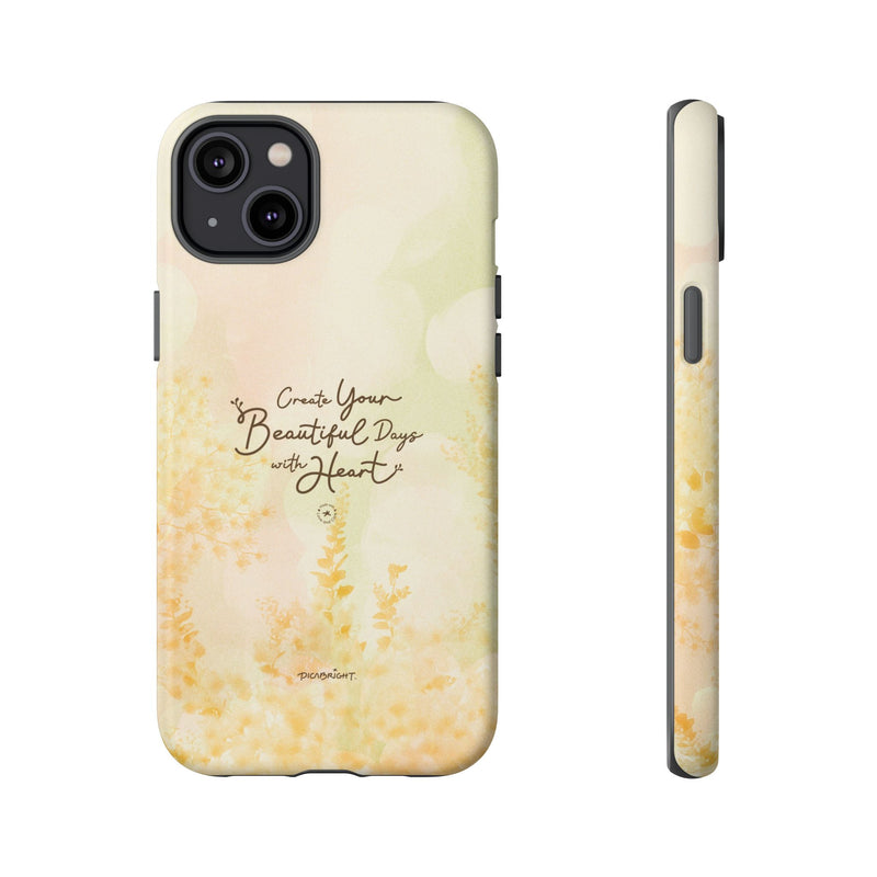 'Your Beautiful Days' iPhone & Samsung Protective Tough Case