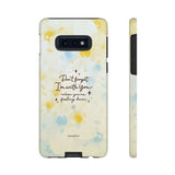 'With You Through It All' Comforting Gift Phone Case