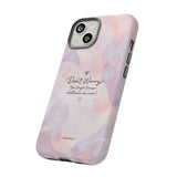 'Don't Worry, Tough Times Fade' Orchid Floral Caring Phone Case