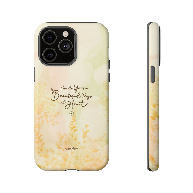 'Your Beautiful Days' iPhone & Samsung Protective Tough Case